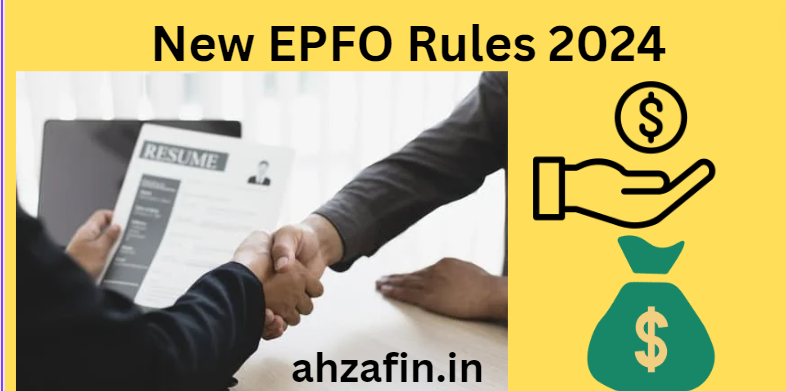 New EPFO Rules 