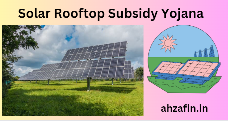 Solar Rooftop Subsidy Yojana 