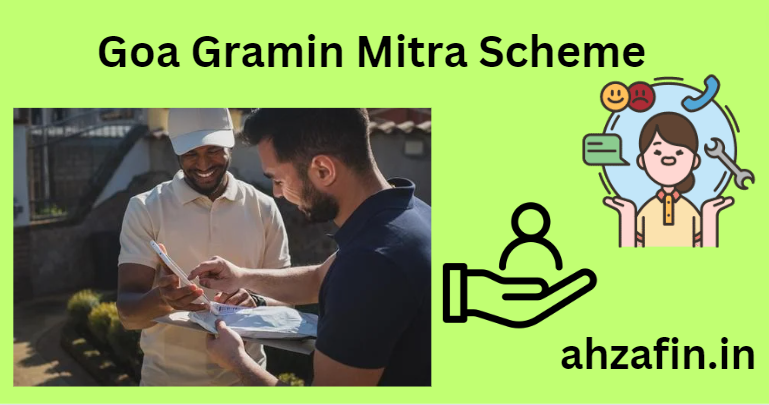 Goa Gramin Mitra Scheme