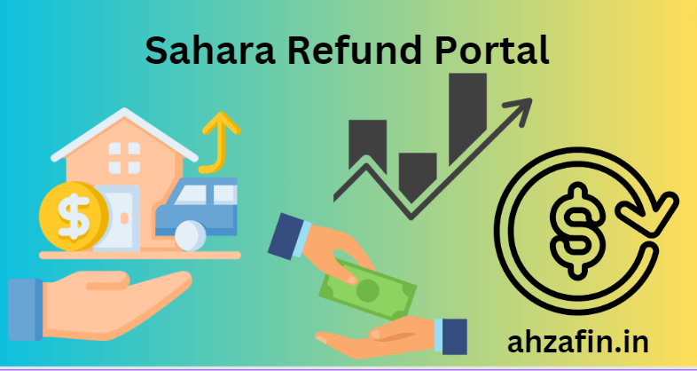 Sahara Refund Portal