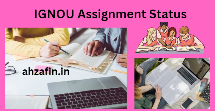 IGNOU Assignment Status