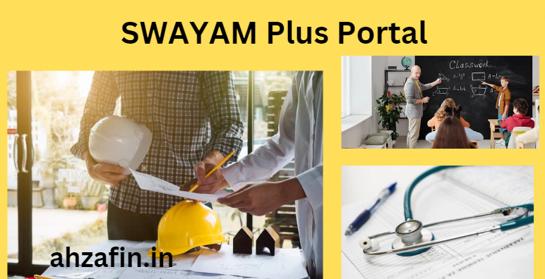 SWAYAM Plus Portal 