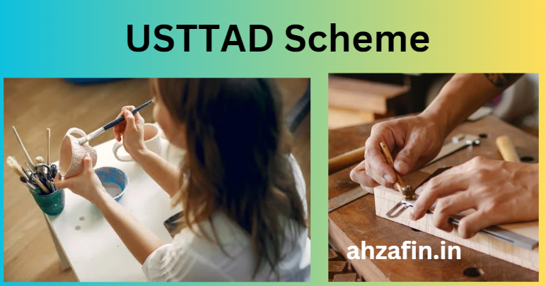 USTTAD Scheme