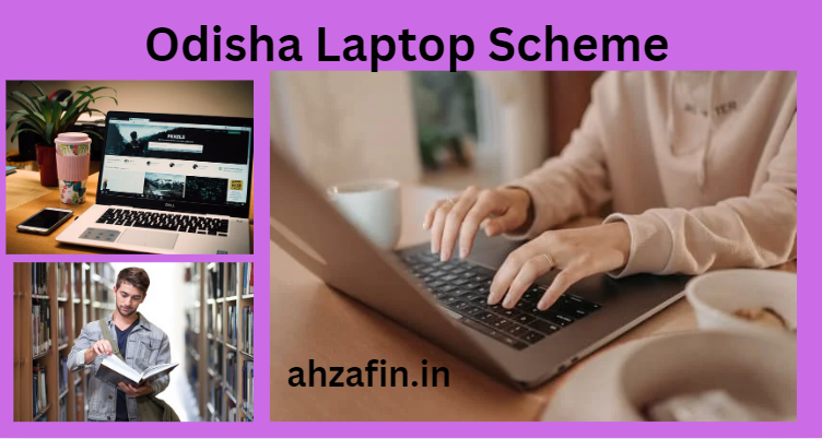 Odisha Laptop Scheme