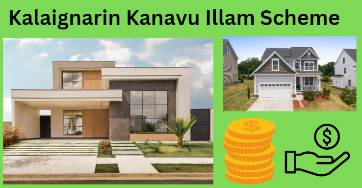 Kalaignarin Kanavu Illam Scheme