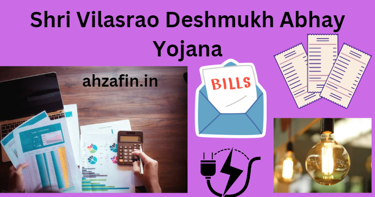 Shri Vilasrao Deshmukh Abhay Yojana