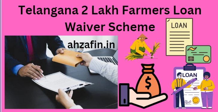 Telangana 2 Lakh Farmers Loan Waiver Scheme