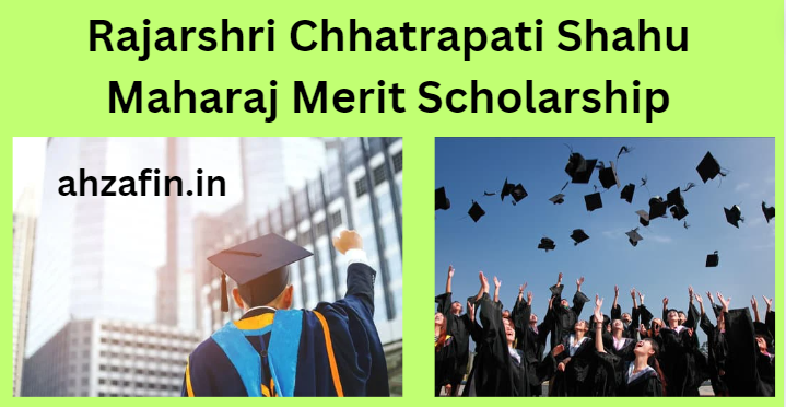 Rajarshri Chhatrapati Shahu Maharaj Merit Scholarship