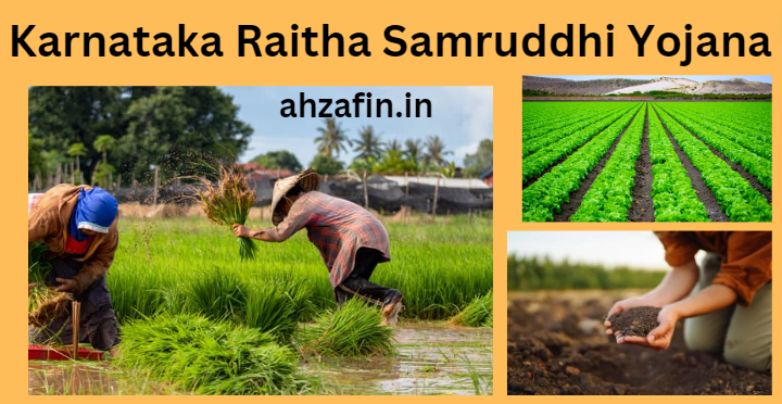 Karnataka Raitha Samruddhi Yojana