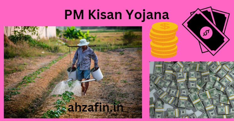 PM Kisan Yojana