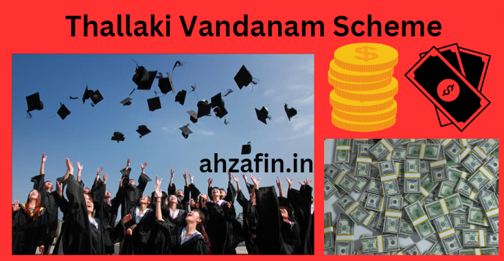 Thallaki Vandanam Scheme