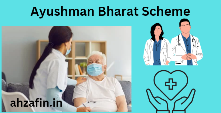 Ayushman Bharat Scheme