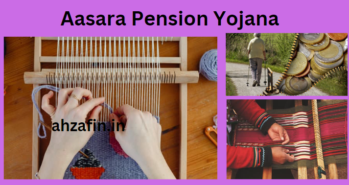 Aasara Pension Yojana