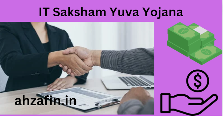  IT Saksham Yuva Yojana