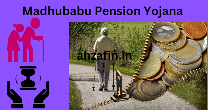  Madhubabu Pension Yojana