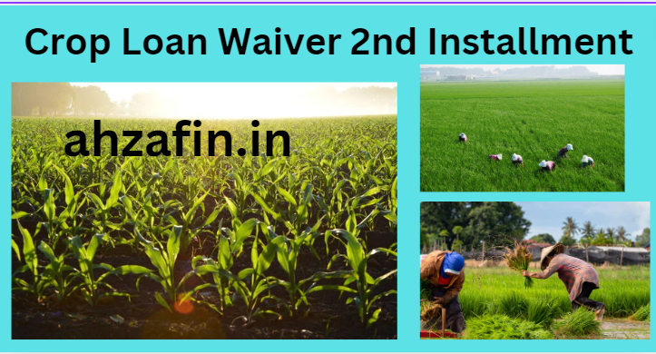 Telangana Crop Loan Waiver 2nd Installment