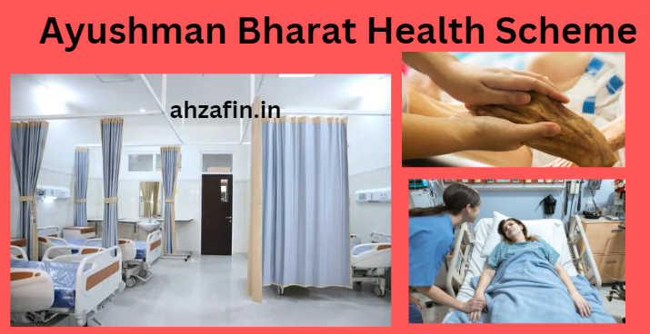 Ayushman Bharat Health Scheme