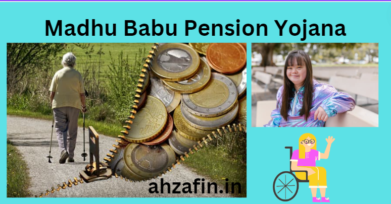  Madhu Babu Pension Yojana