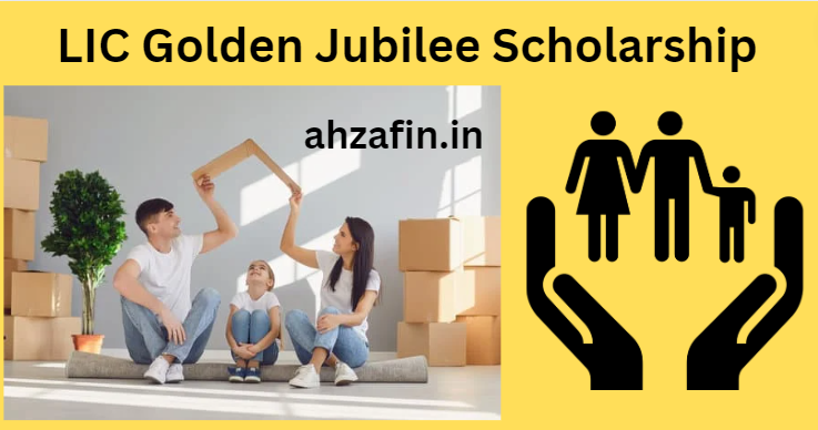 LIC Golden Jubilee Scholarship