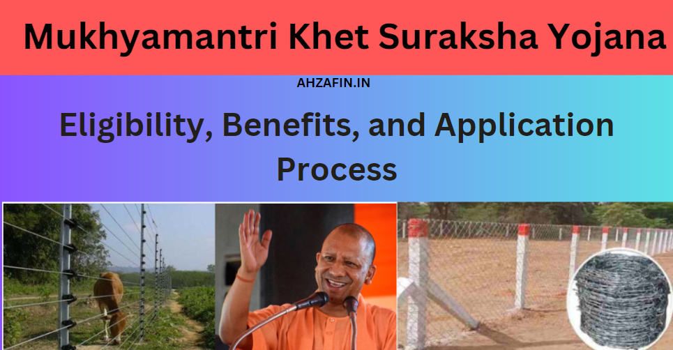 Mukhyamantri Khet Suraksha Yojana