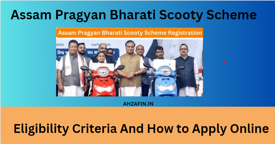 Assam Pragyan Bharati Scooty Scheme 